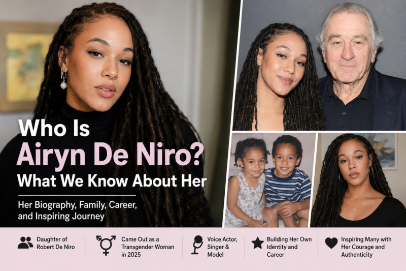 Who Is Airyn De Niro? What We Know About Her