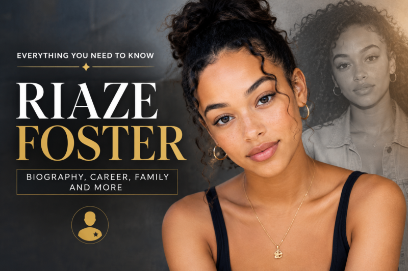 Riaze Foster: Who Is She and What Does She Do?