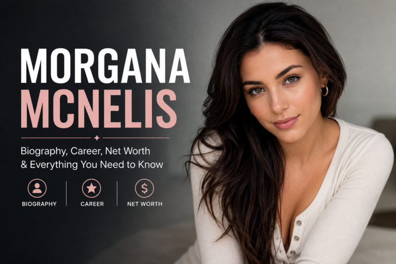 Morgana McNelis: Biography, Career and Personal Life