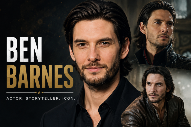 Ben Barnes: Biography, Career, Movies and TV Shows
