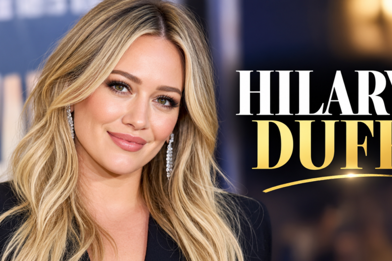 Who Is Hilary Duff? Career, Family, and Biography