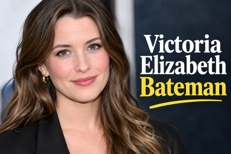Who Is Victoria Elizabeth Bateman? Facts and Background